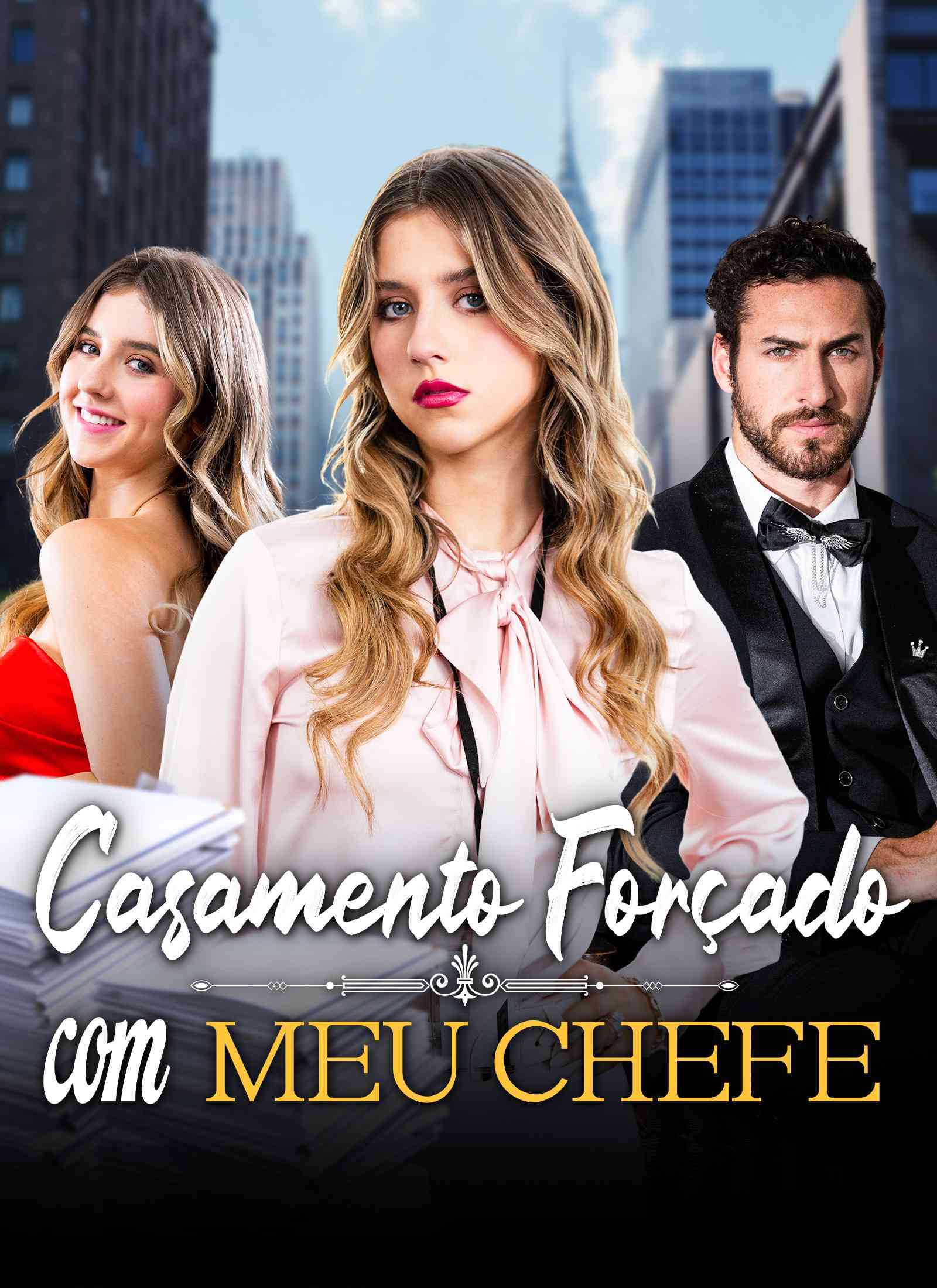 Casamento Forçado com Meu Chefe [dublado]