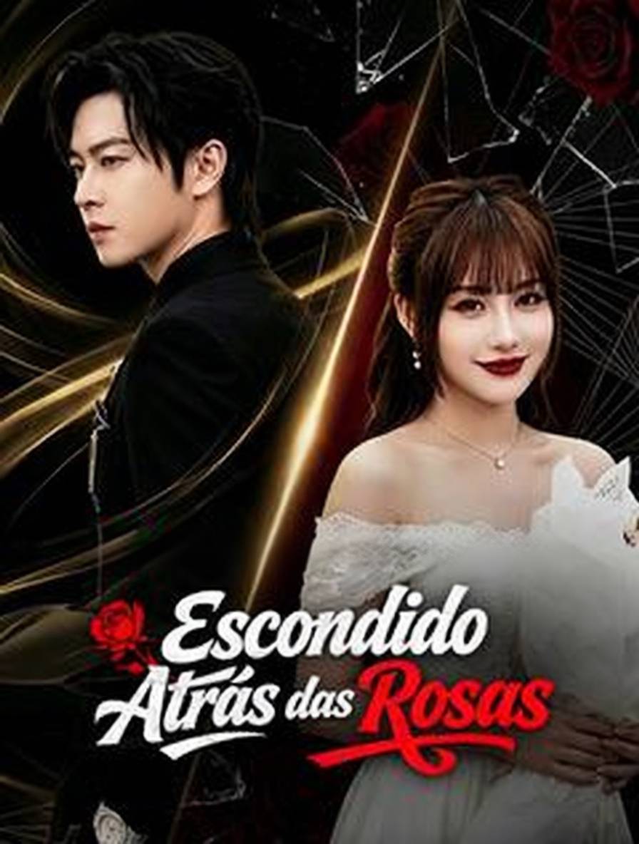 Escondido Atrás das Rosas