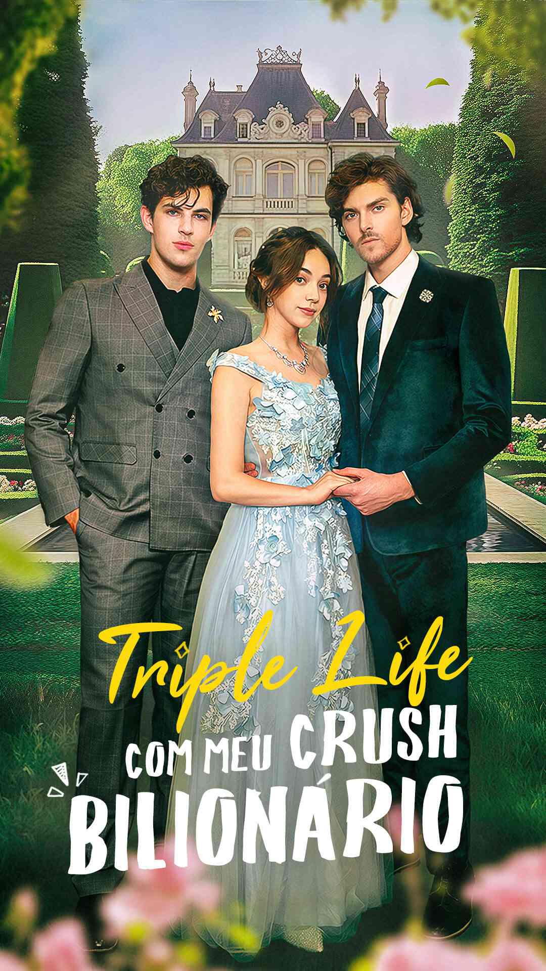 Triple Life com meu Crush Bilionário