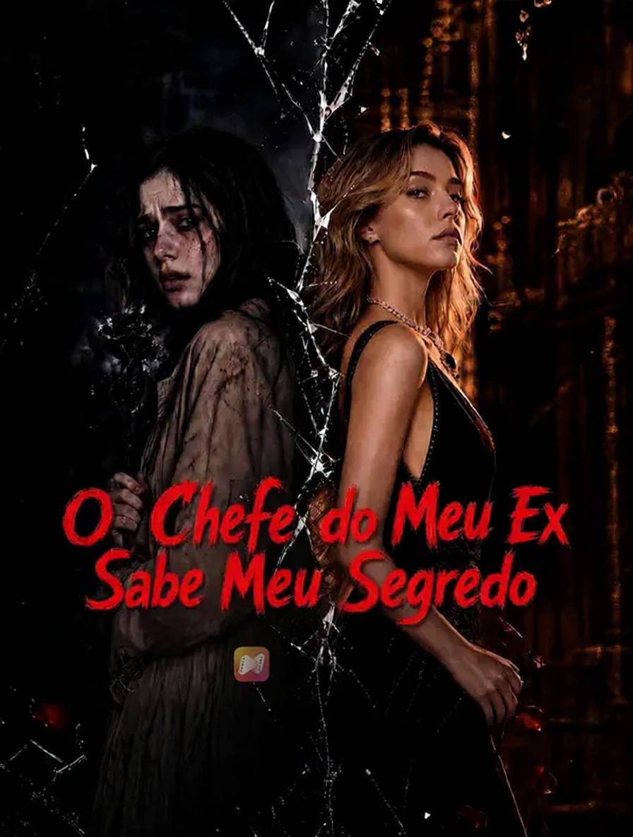 O Chefe do Meu Ex Sabe Meu Segredo