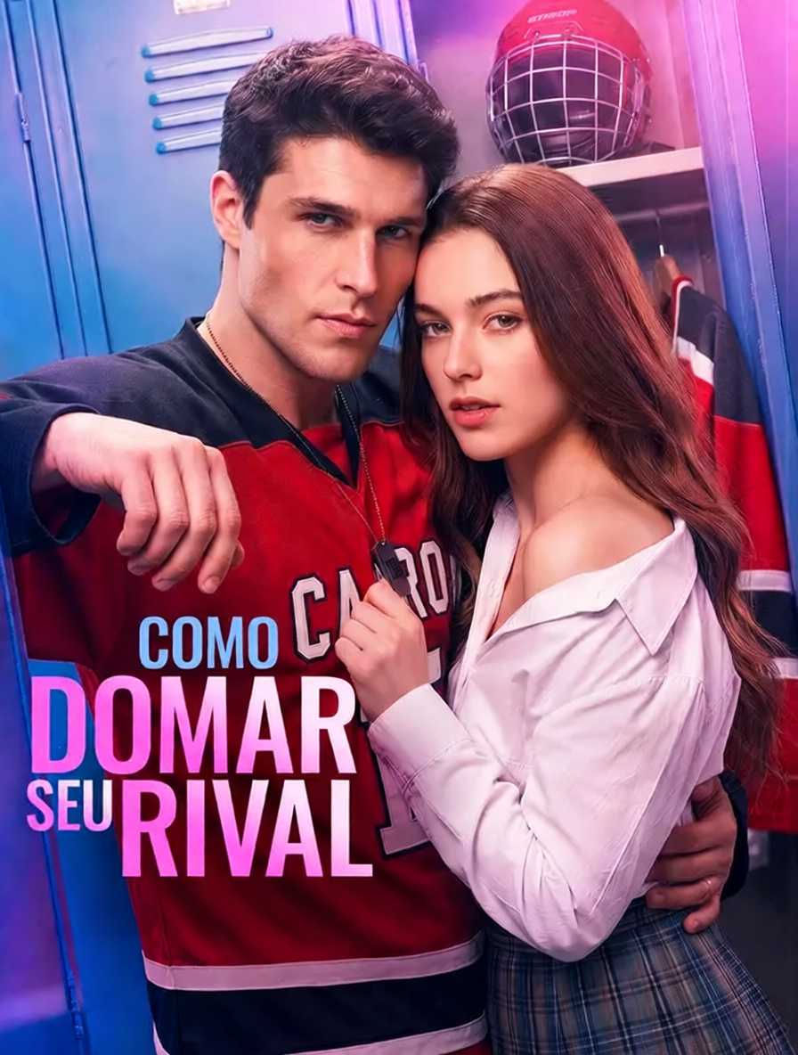 Como Domar Meu Rival