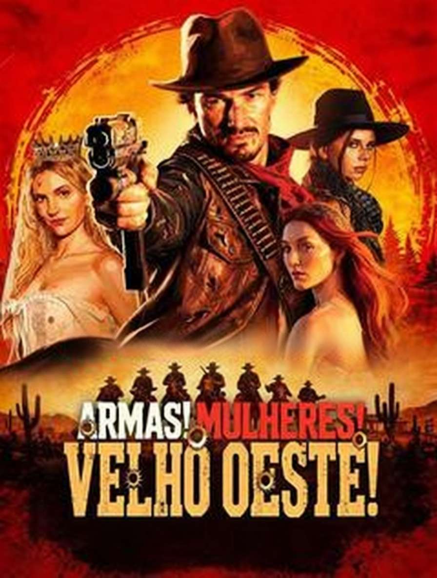 Armas! Mulheres! Velho Oeste!