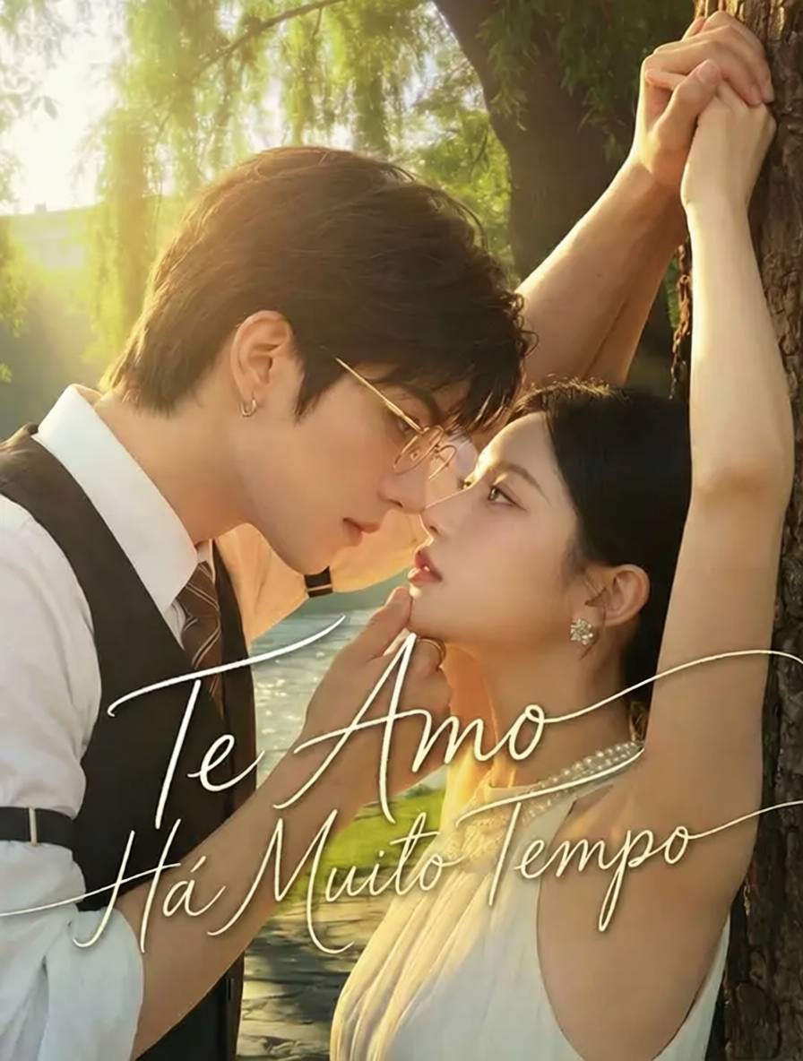 Te Amo Há Muito Tempo