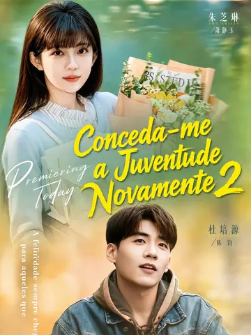 (Dublado) Conceda-me a Juventude Novamente 2