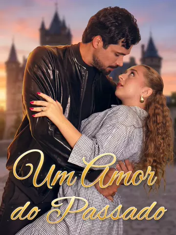 Um Amor do Passado