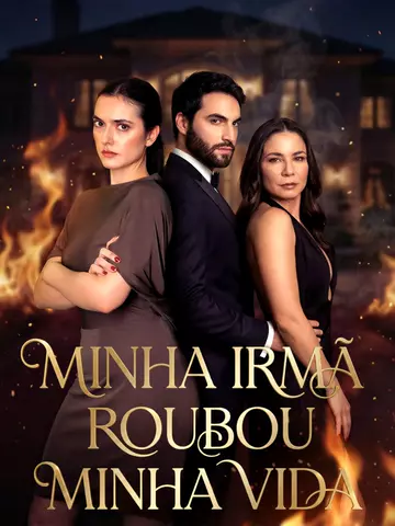 Minha Irmã Roubou Minha Vida