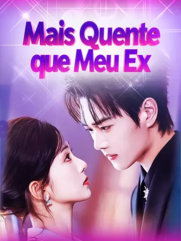 Mais Quente que Meu Ex