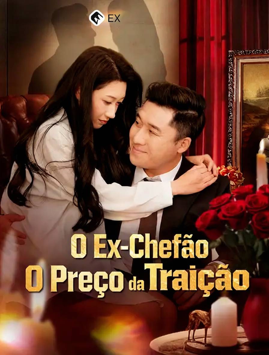 O Ex-Chefão: O Preço da Traição