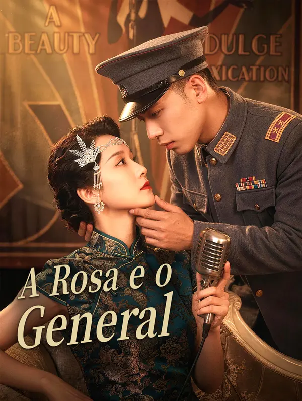 A Rosa e o General