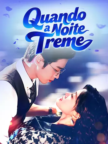 Quando a Noite Treme