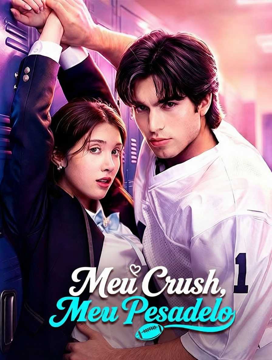 Meu Crush, Meu Pesadelo