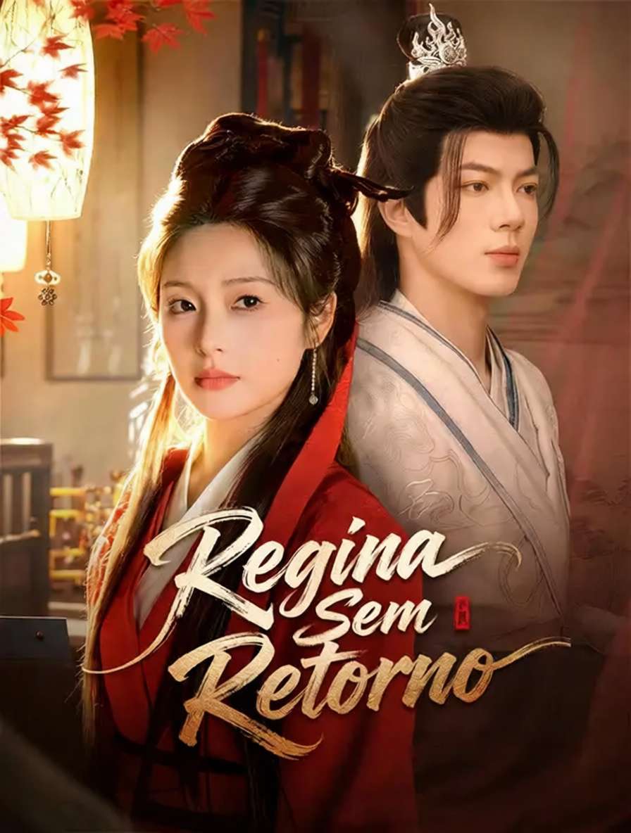 Regina Sem Retorno