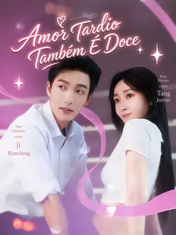 Amor Tardio Também É Doce