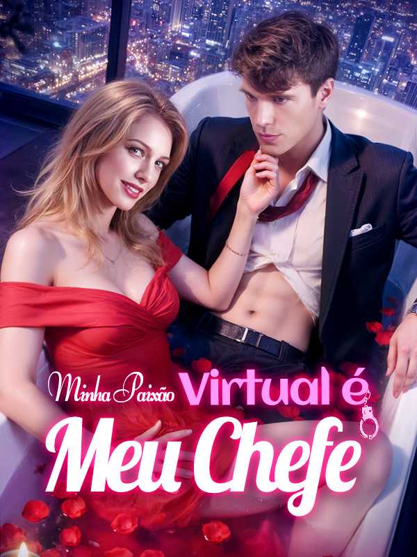 Minha Paixão Virtual é Meu Chefe