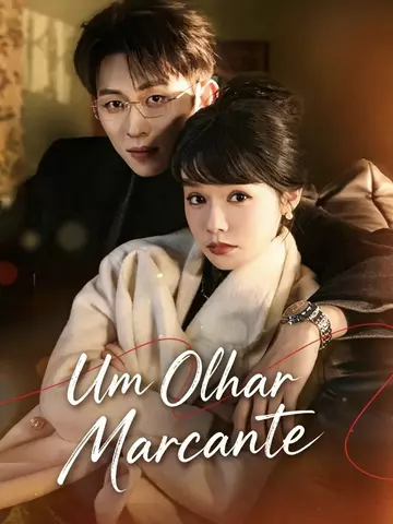 Um Olhar Marcante