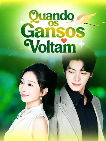 Quando os Gansos Voltam