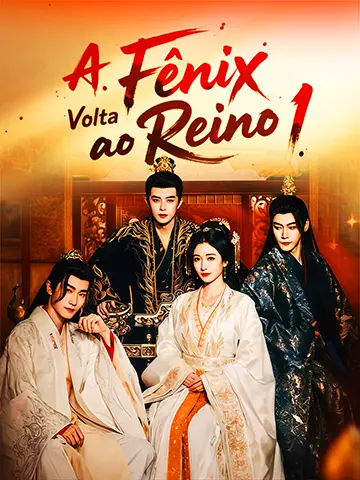 A Fênix Volta ao Reino 1