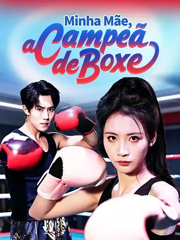 Minha Mãe, a campeã de Boxe