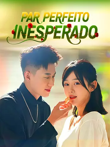 PAR PERFEITO INESPERADO