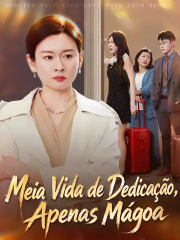 Meia Vida de Dedicação, Apenas Mágoa