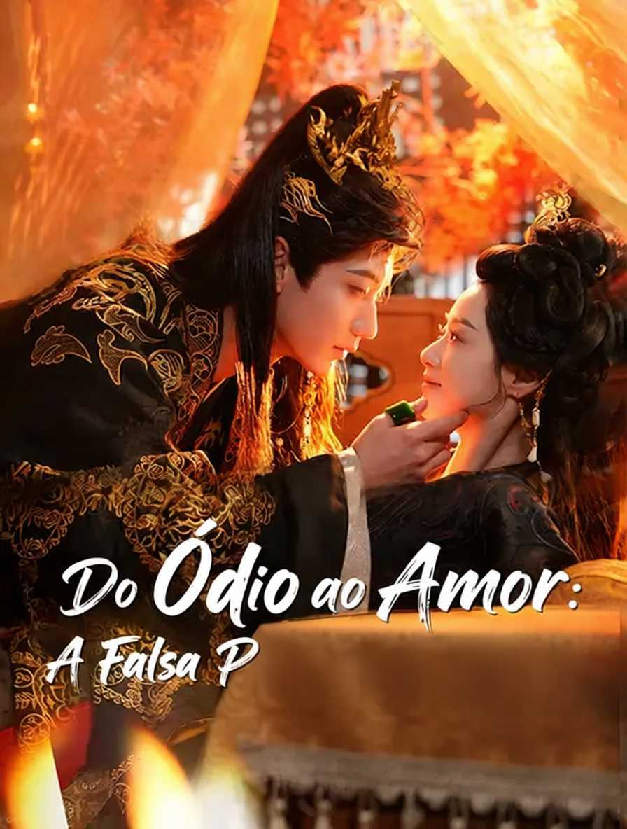 Do Ódio ao Amor: A Falsa Princesa do Tirano