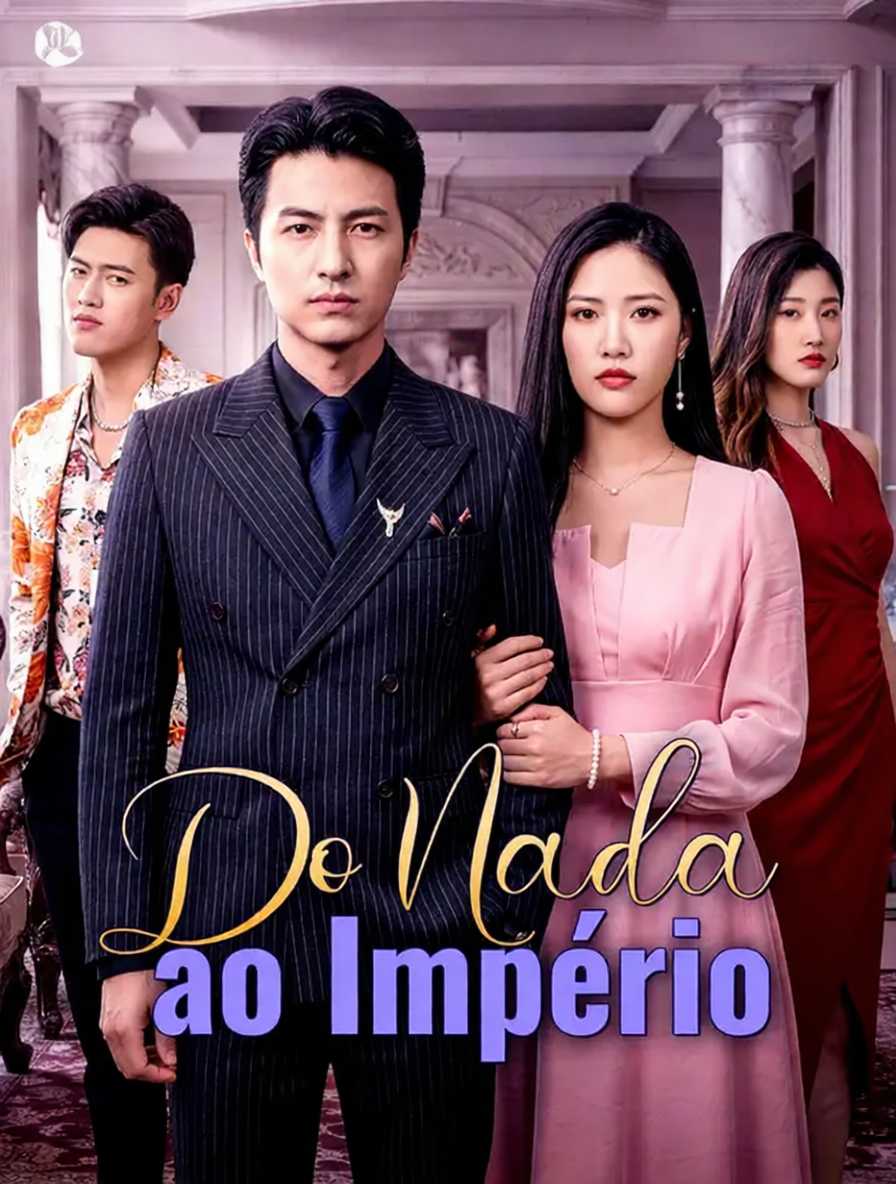 Do Nada ao Império