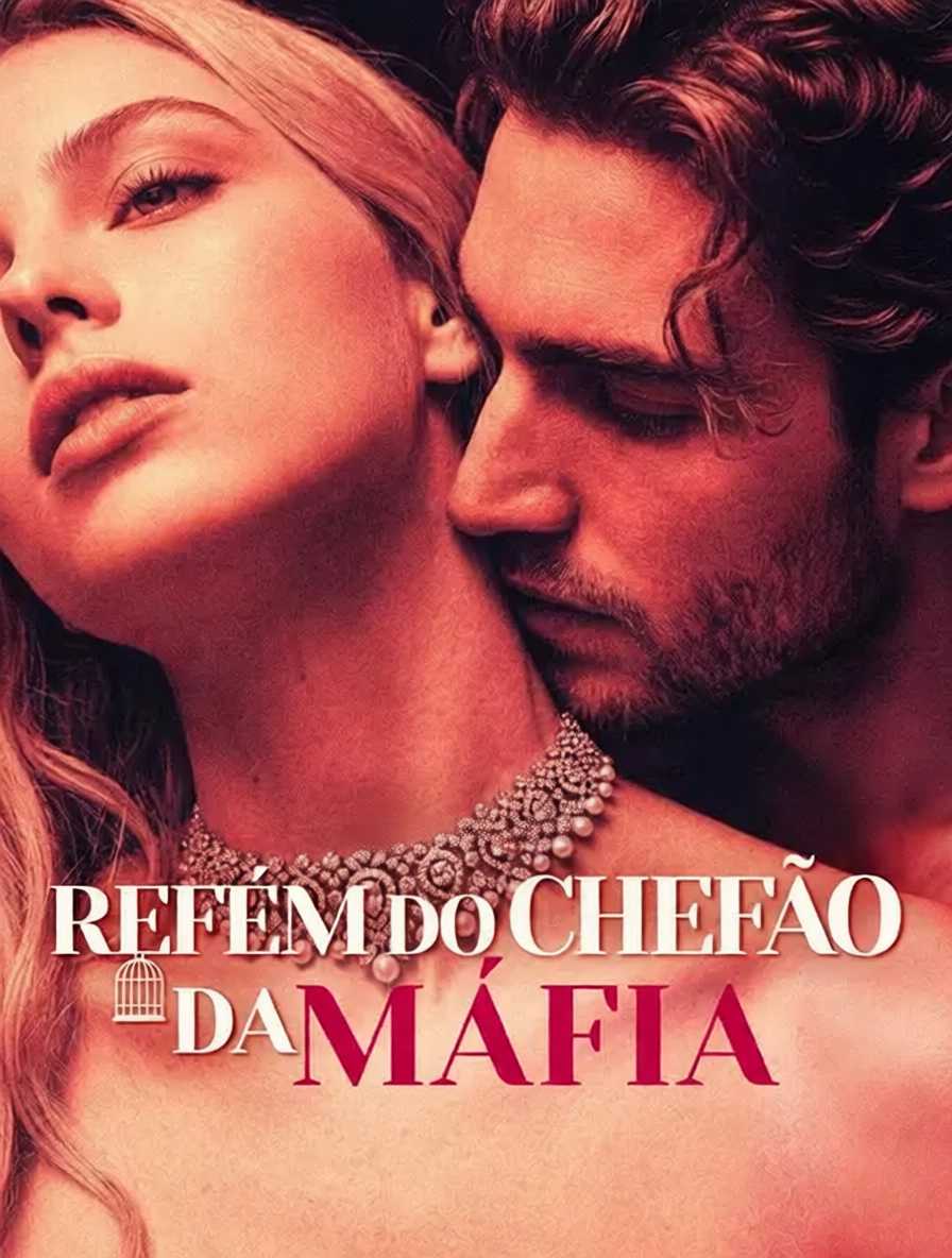Refém do Chefão da Máfia (Dublagem) 