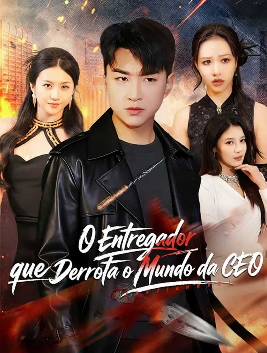 O Entregador que Derrota o Mundo da CEO
