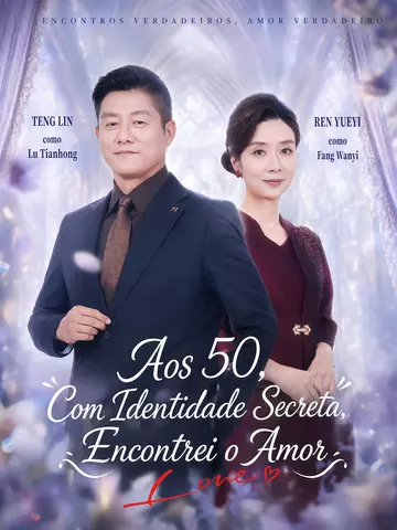 Aos 50, Com Identidade Secreta, Encontrei o Amor