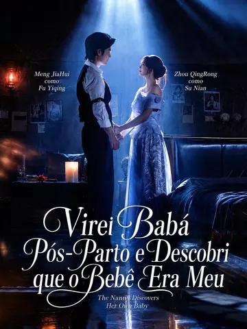 Virei Babá Pós-Parto e Descobri que o Bebê Era Meu