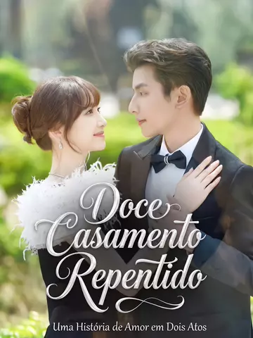 Doce Casamento Repentido