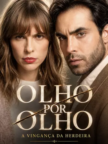 Olho Por Olho: A Vingança da Herdeira