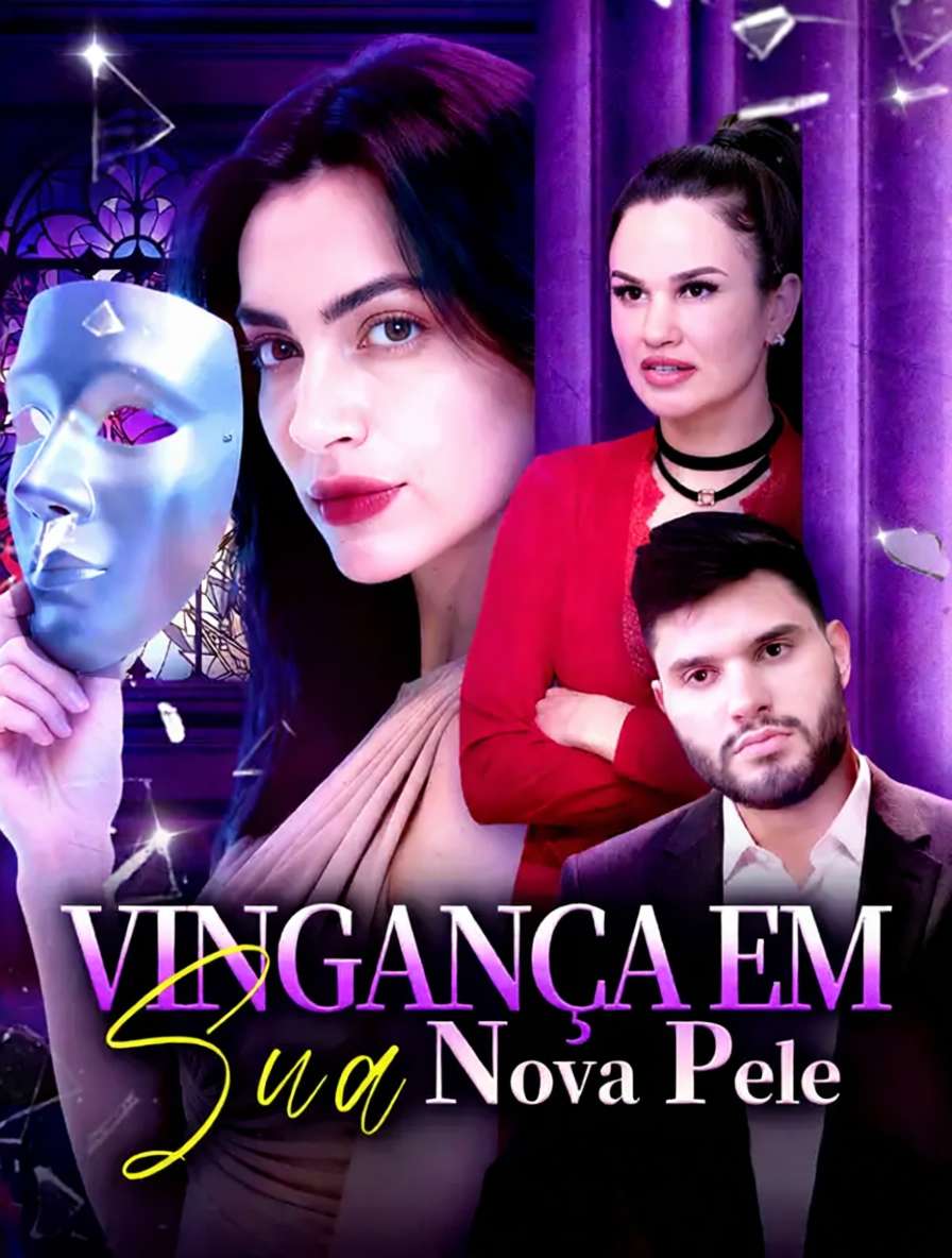 Vingança em Sua Nova Pele