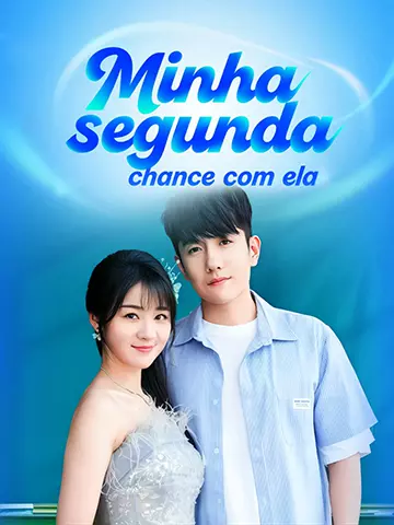 Minha segunda chance com ela