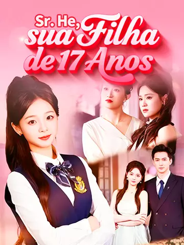 Sr. He, sua Filha de 17 Anos