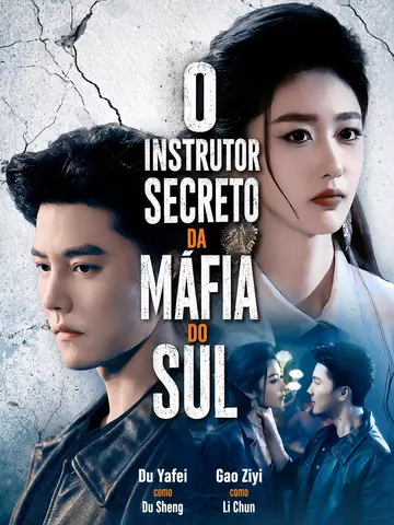 O Instrutor Secreto da Máfia do Sul