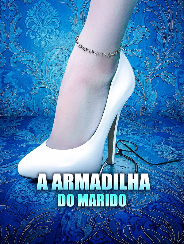 A Armadilha do Marido
