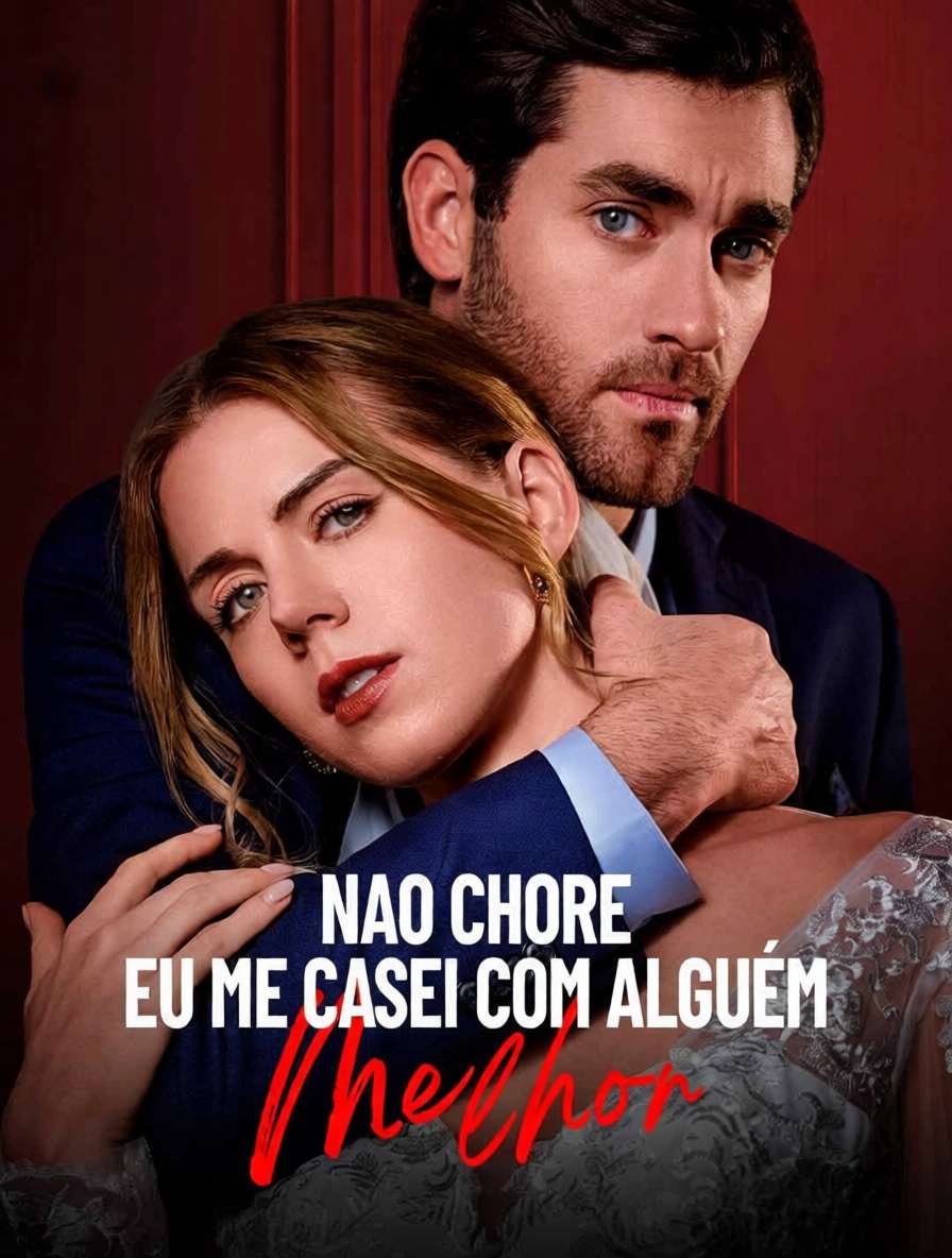 Não Chore, Eu Me Casei Com Alguém Melhor