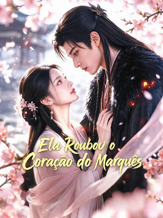 (Dublado) Ela Roubou o Coração do Marquês
