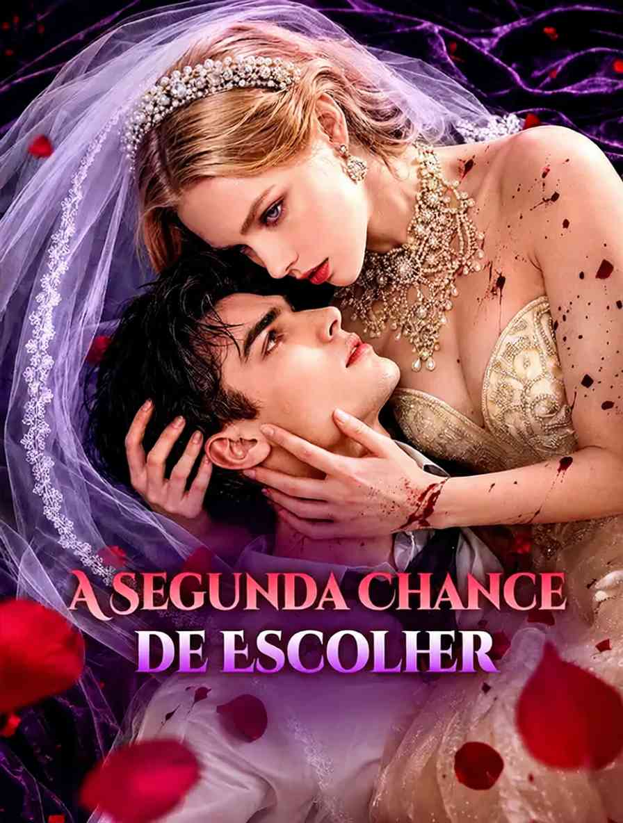 A Segunda Chance de Escolher