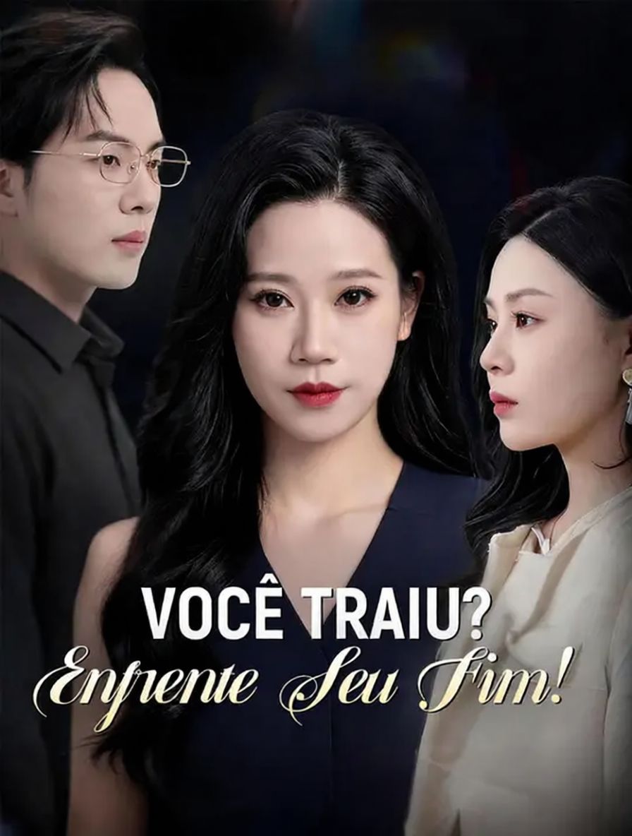Você Traiu? Enfrente Seu Fim!
