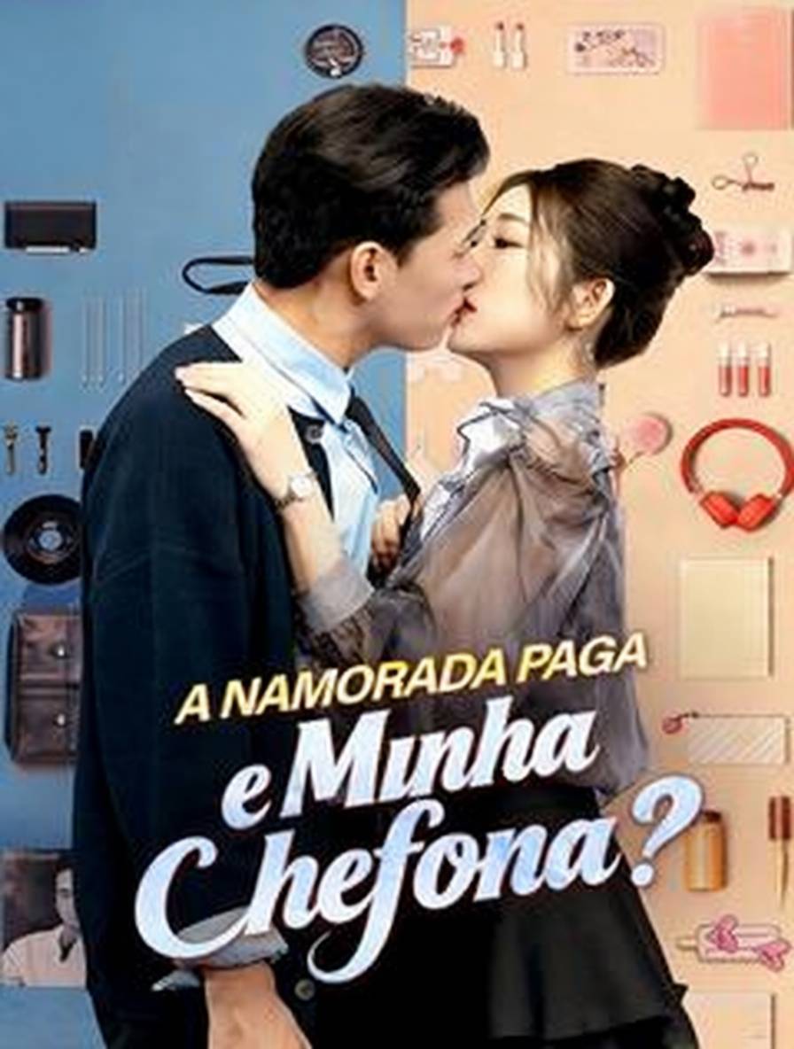 A Namorada Paga é Minha Chefona?