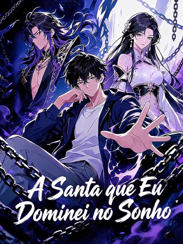 A Santa que Eu Dominei no Sonho