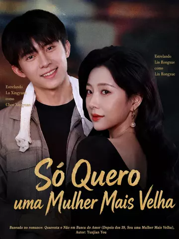 Só Quero uma Mulher Mais Velha
