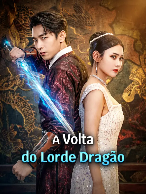 A Volta do Lorde Dragão
