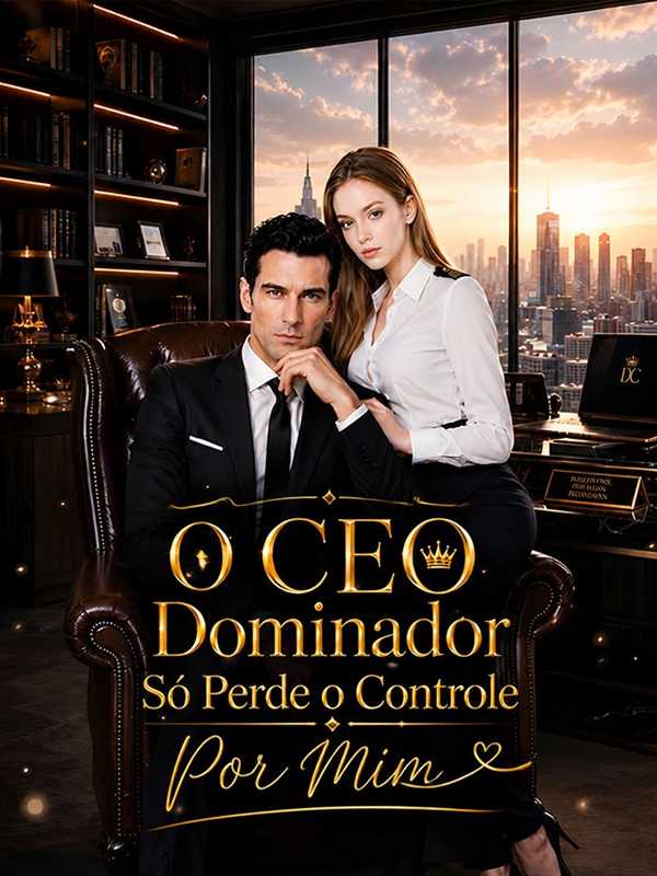 O CEO Dominador Só Perde o Controle Por Mim