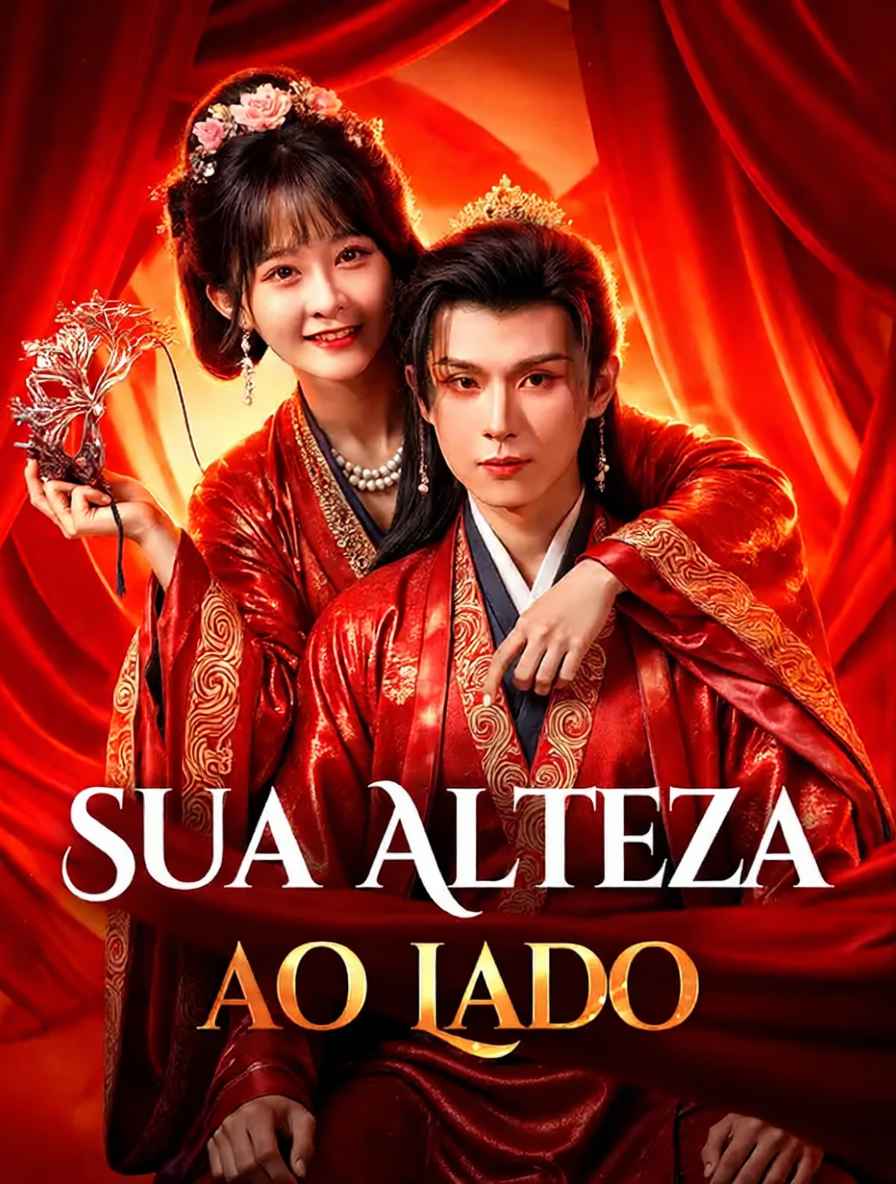 Sua Alteza ao Lado