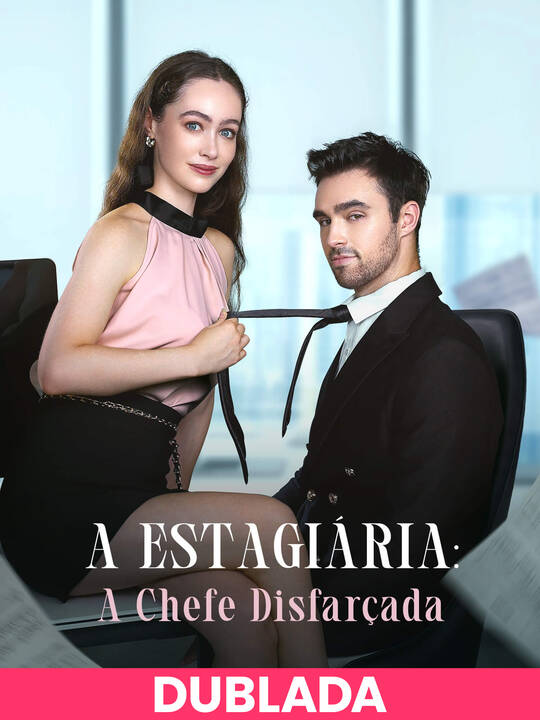 (Dublado) A Estagiária: A Chefe Disfarçada
