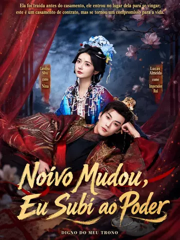Noivo Mudou, Eu Subi ao Poder