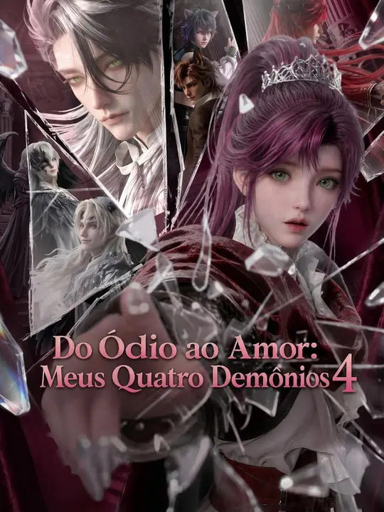 (Dublado) Do Ódio ao Amor: Meus Quatro Demônios 4